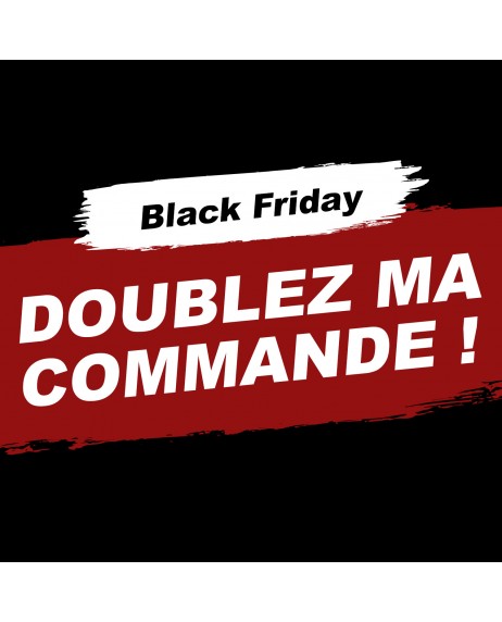 Votre commande doublée ! *Black Friday : Min 99€, code "BLACK", exclu : A+B Grow/Bloom/Auto, GRAINES et PACK, non cumulable
